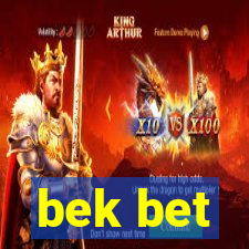 bek bet